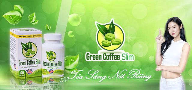 Green Coffee Slim tỏa sáng nét riêng