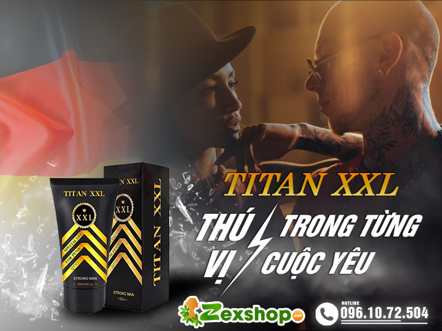 Giới thiệu sản phẩm Titan XXL